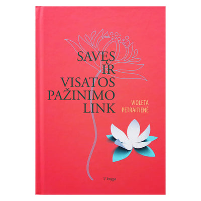 Violeta Petraitienė "Savęs ir visatos pažinimo link" V knyga