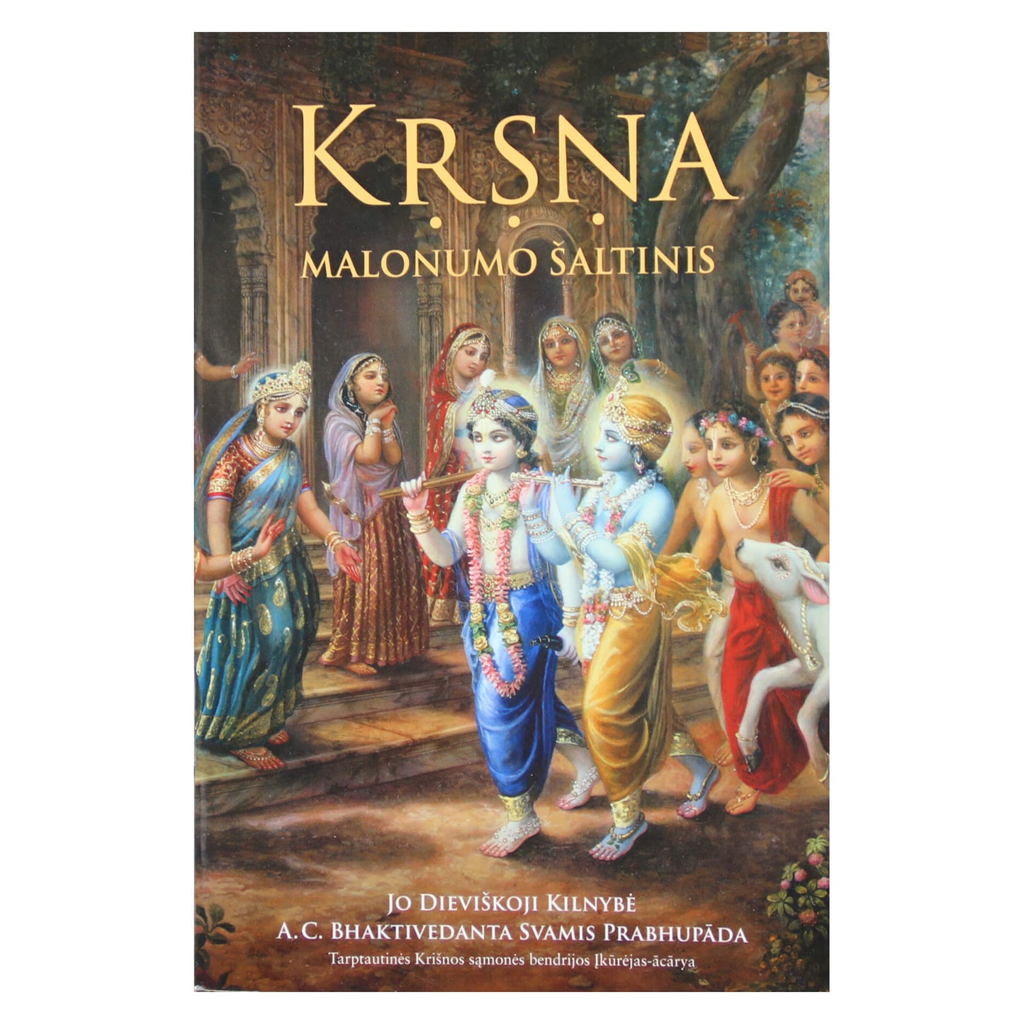 Prabhupada "Krišna, Malonumo šaltinis"