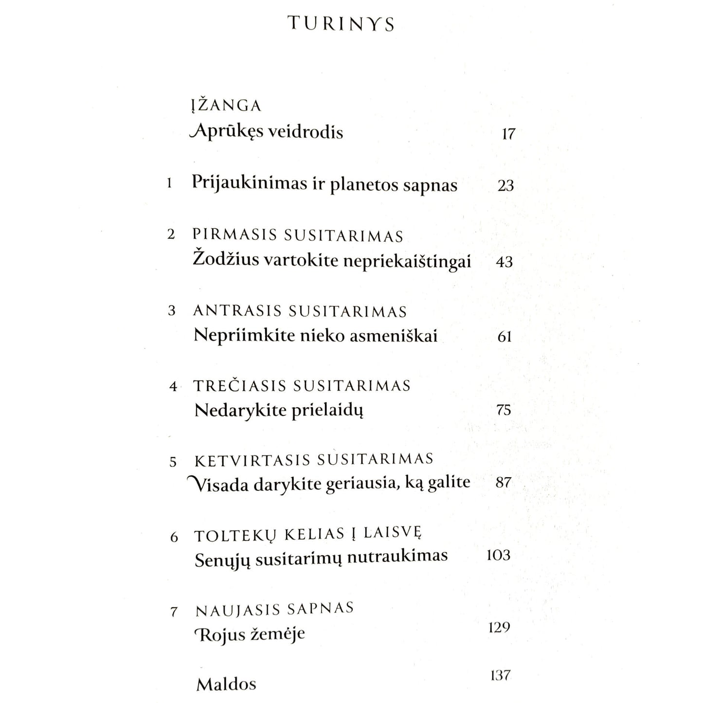 Don Migel Ruiz "Keturi susitarimai. Toltekų išminties knyga"