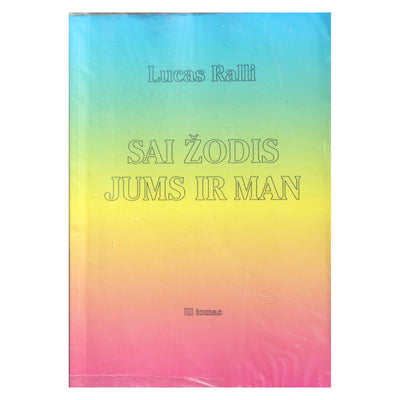 Lucas Railli Sai žodis jums ir man III t.