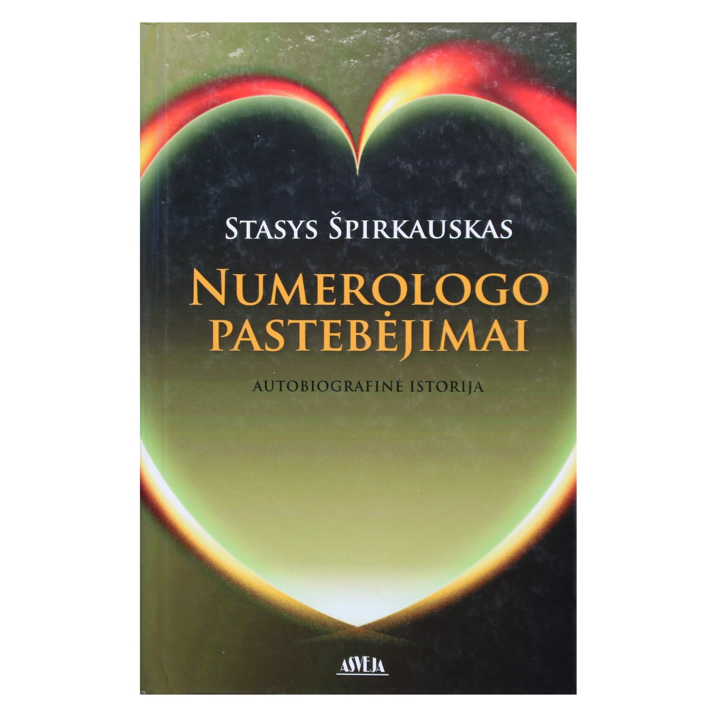 Stasys Špirkauskas "Numerologo pastebėjimai"