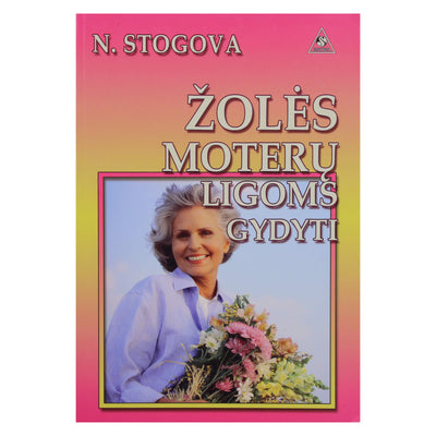 Nadežda Stogova "Žolės moterų ligoms gydyti"