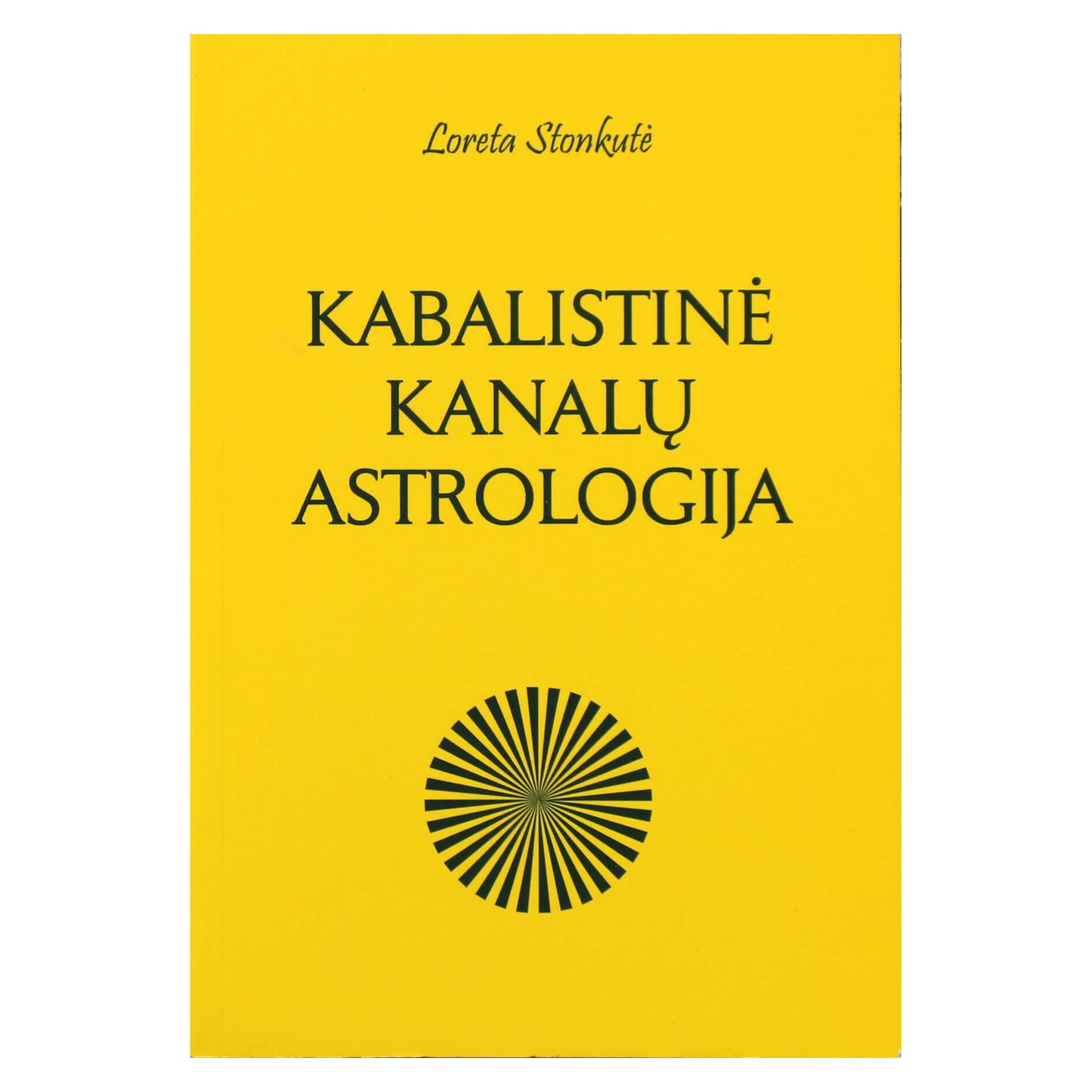 Loreta Stonkutė "Kabalistinė kanalų astrologija"