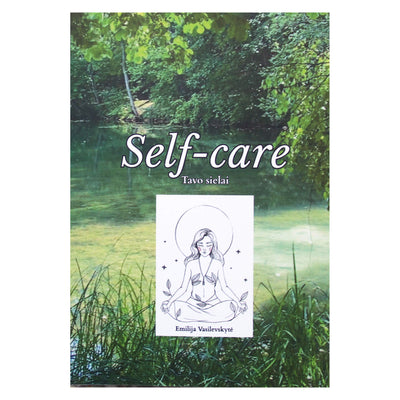 Emilija Vasilevskytė "Self-care tavo sielai"