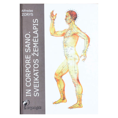 Alfredas Zorys "In corpore sano. Sveikatos žemėlapis"