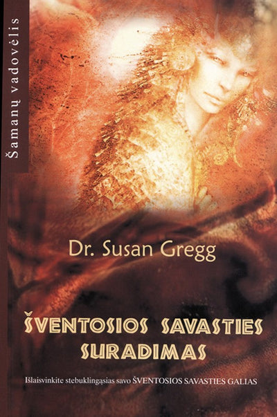Susan Gregg "Šventosios savasties suradimas"