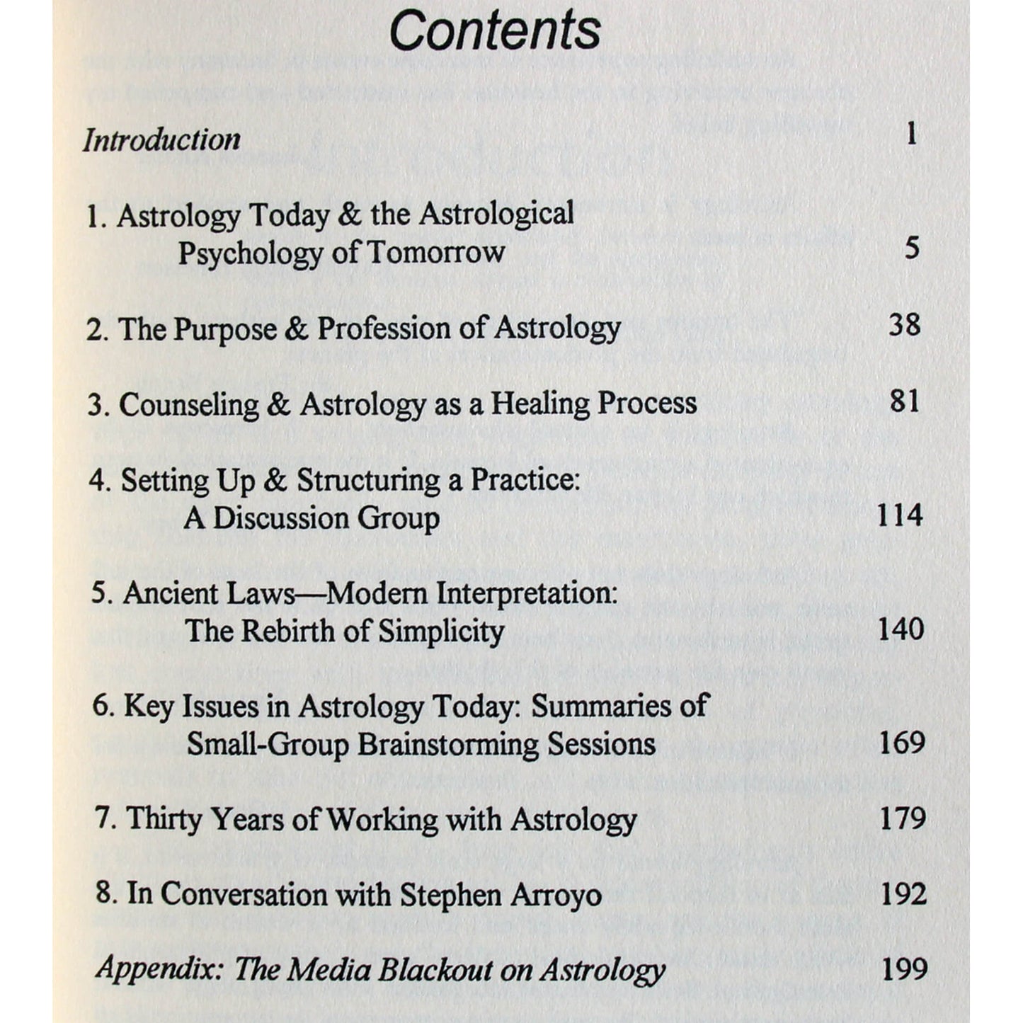 Stephen Arroyo "Practicing the cosmic science"