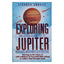 Stephen Arroyo "Exploring Jupiter: the astrological key to progress, prosperity & potential"