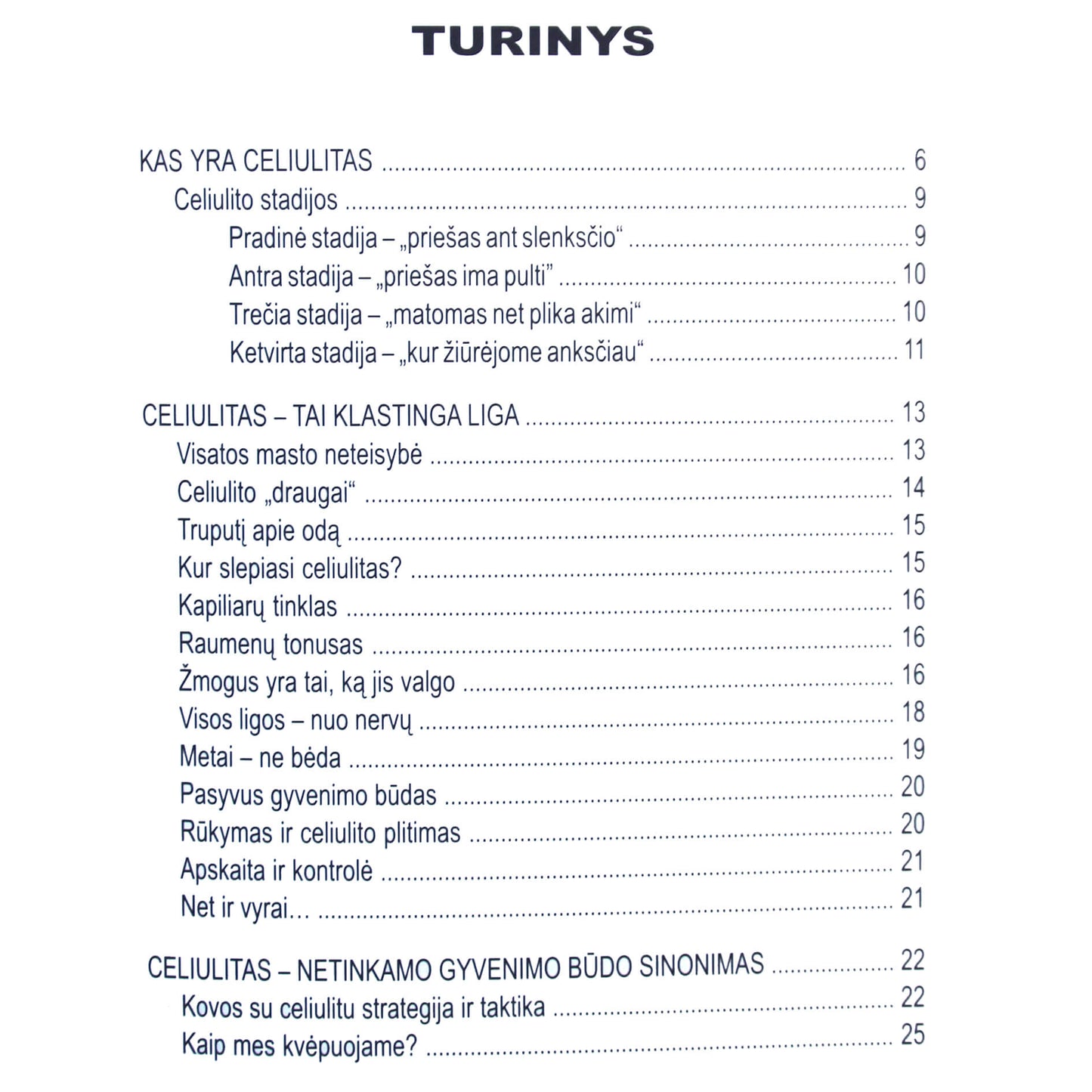 Astašenko "Celiulitas, sustok!"