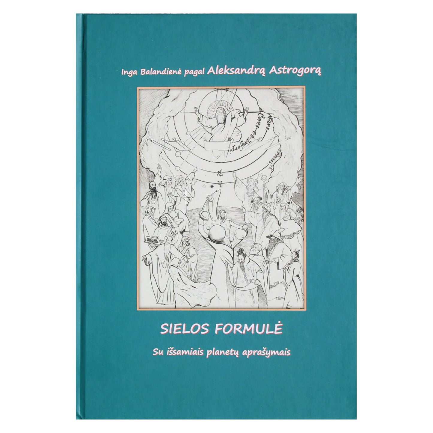 Aleksandras Astrogoras "Sielos formulė" (pilnas variantas)