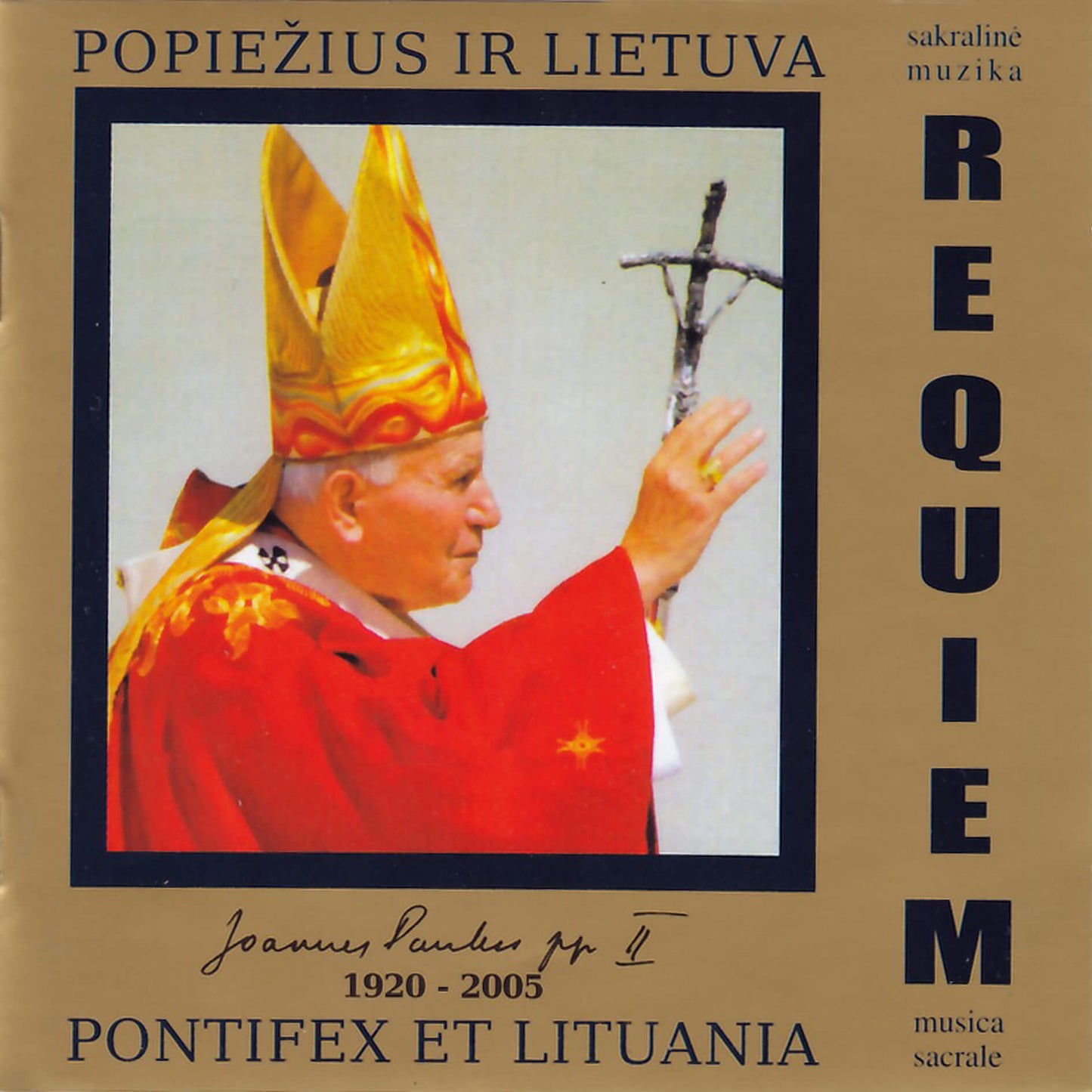 Requiem op.24 Missa Funebris / Popiežius ir Lietuva / Belanas