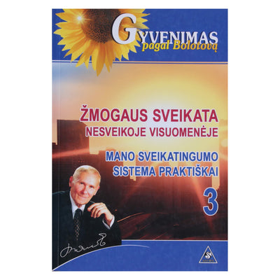 Borisas Bolotovas "Žmogaus sveikata" 3