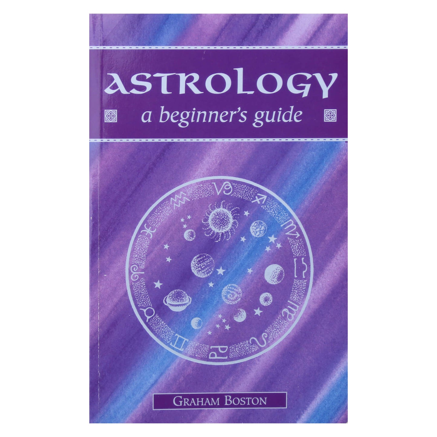 Graham Boston "Astrology. A beginner's guide"