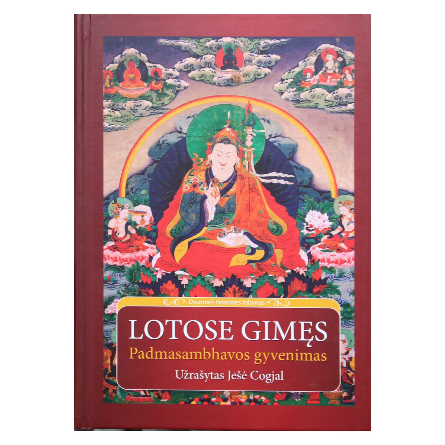 Ješė Cogjal "Lotose gimęs"