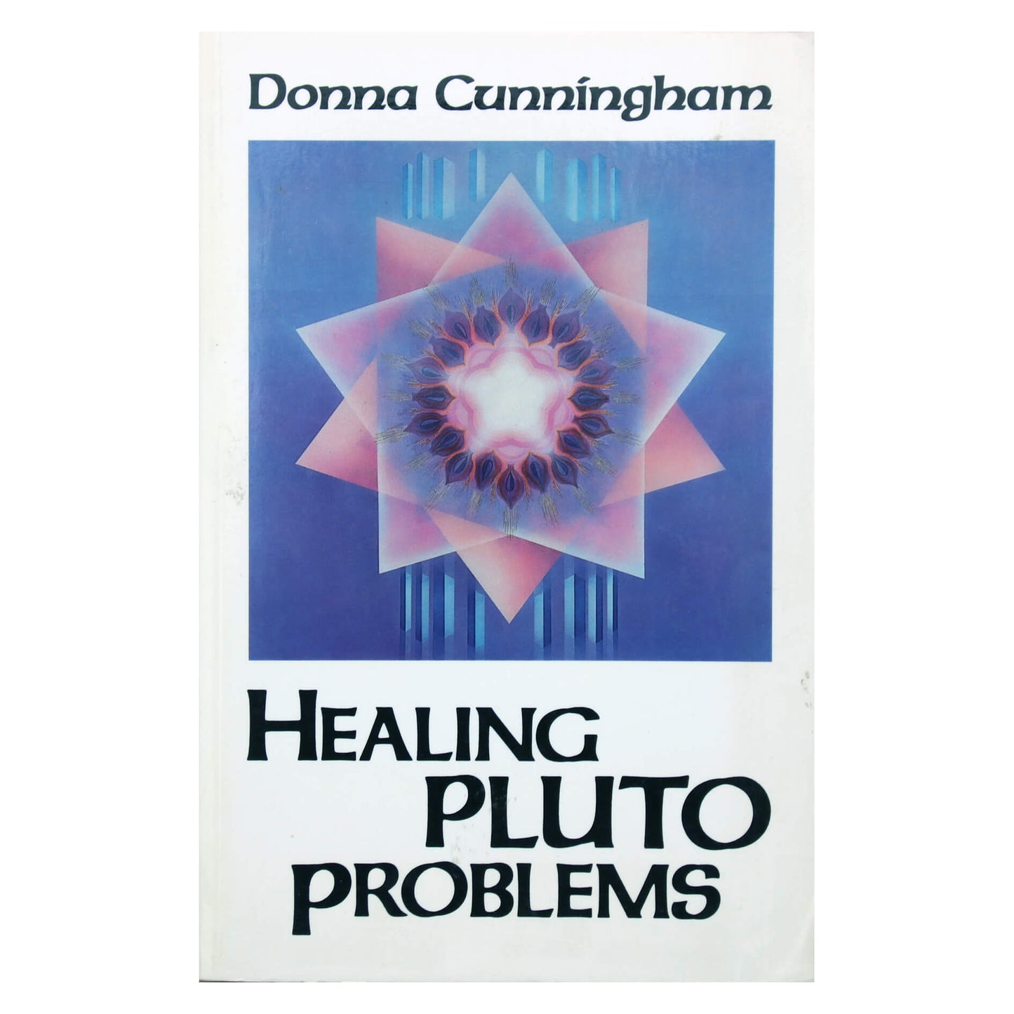 Donna Cunningham "Healing Pluto problems"