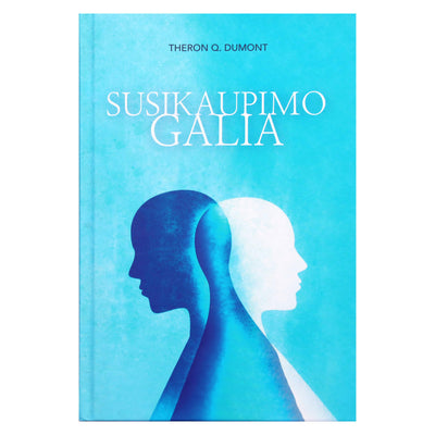 Theron Dumont "Susikaupimo galia"