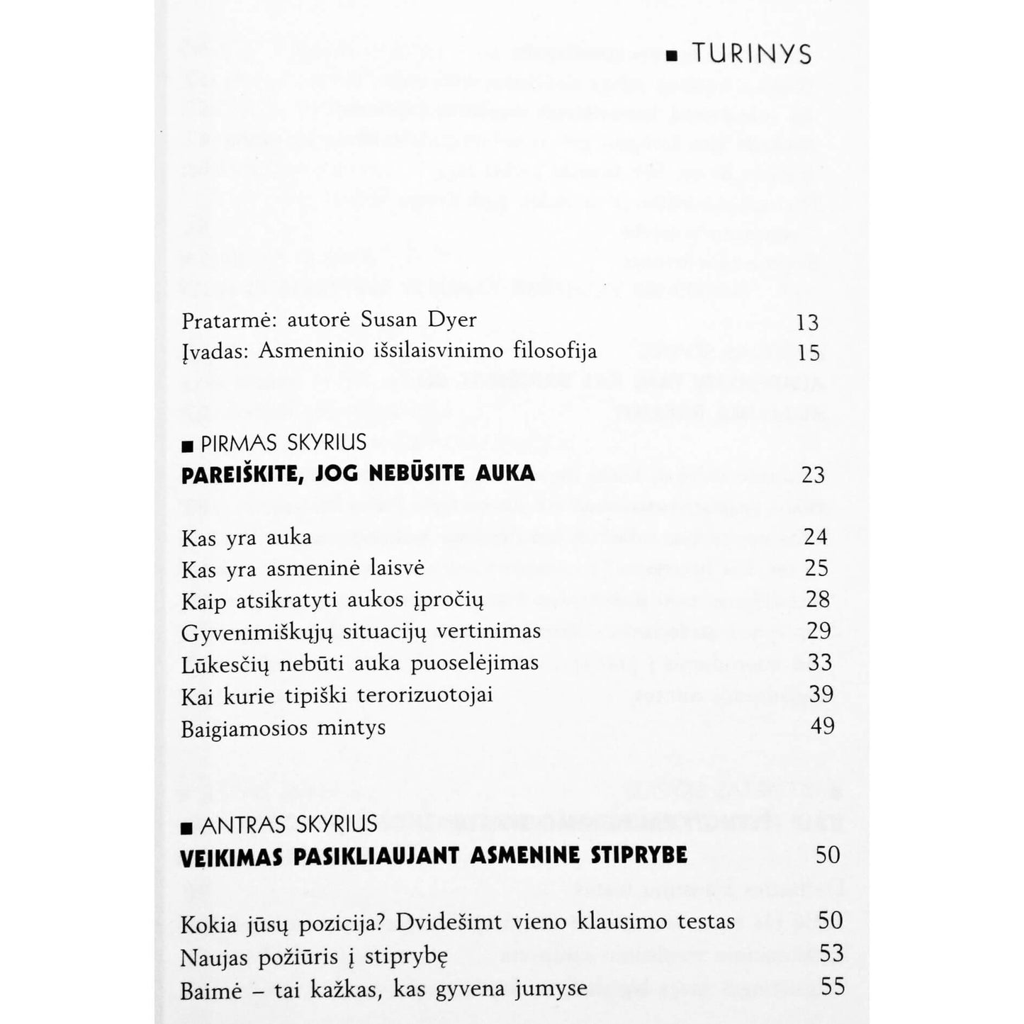 Wayne Dyer "Laisvas žmogus ar auka"