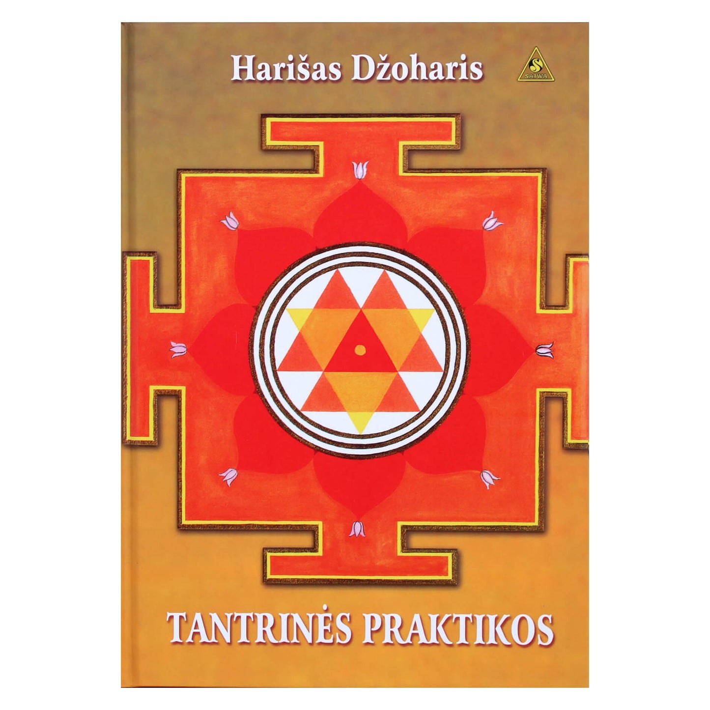 Harišas Džoharis "Tantrinės praktikos"