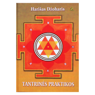 Harišas Džoharis "Tantrinės praktikos"