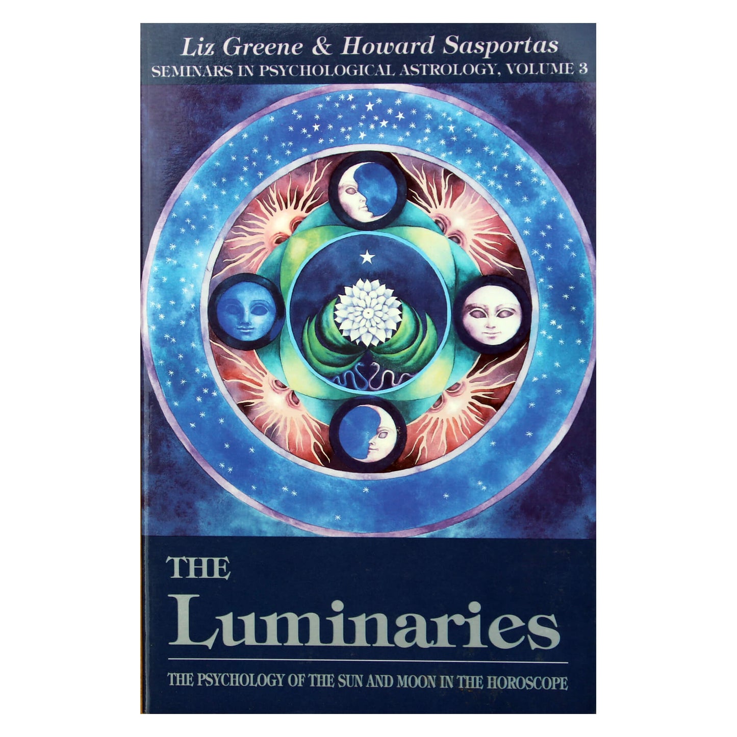 Liz Greene "The Luminaries. The psychology of the sun and moon in the horoscope"