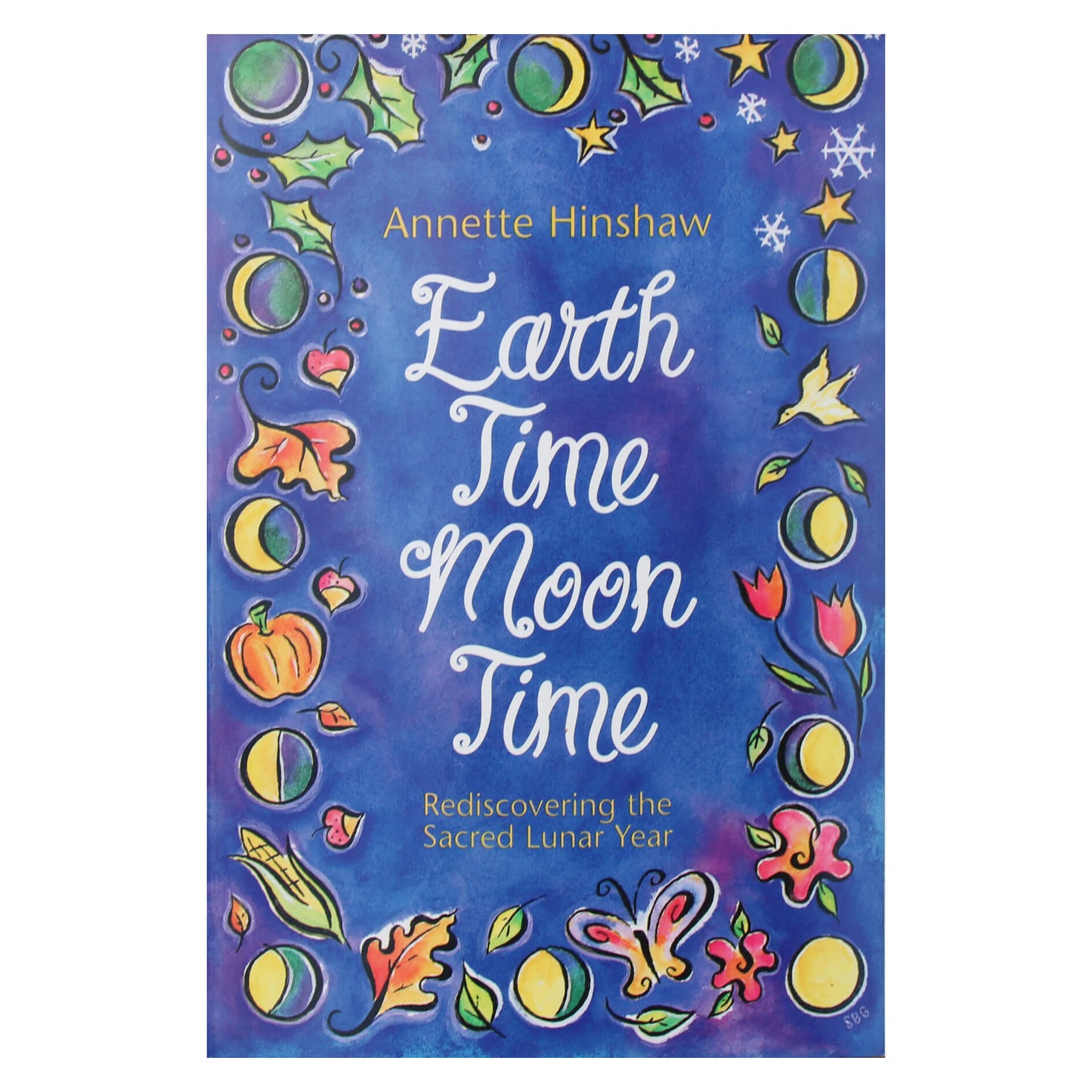 Annette Hinshaw "Earthtime Moontime"