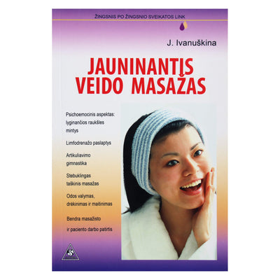 Julija Ivanuškina "Jauninantis veido masažas"