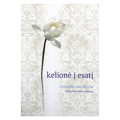 Leonard Jacobson "Kelionė į esatį"