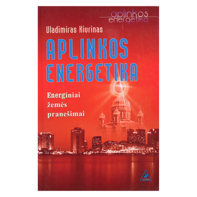 Vladimiras Kivrinas "Aplinkos energetika"