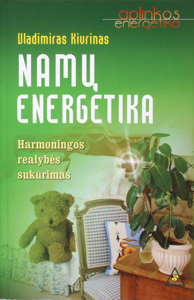 Vladimiras Kivrinas "Namų energetika"