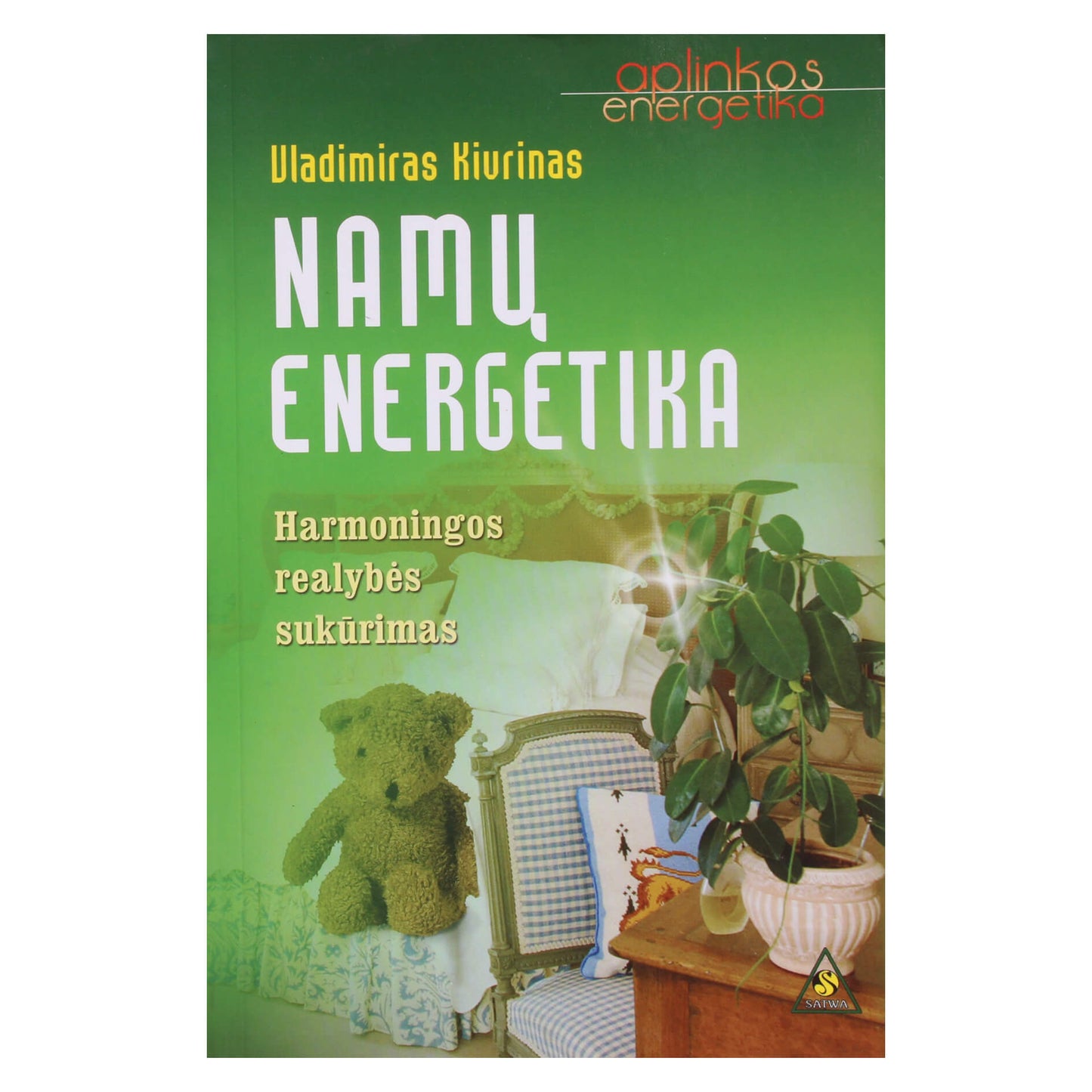 Vladimiras Kivrinas "Namų energetika"