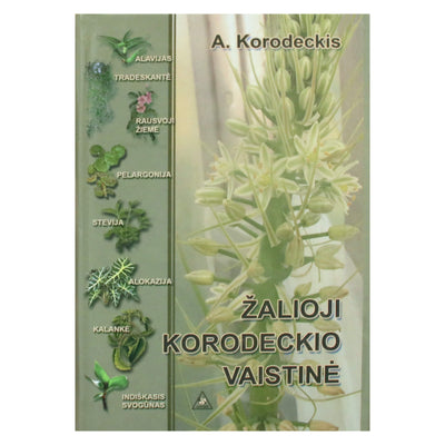 Aleksandras Korodeckis "Žalioji Korodeckio vaistinė"