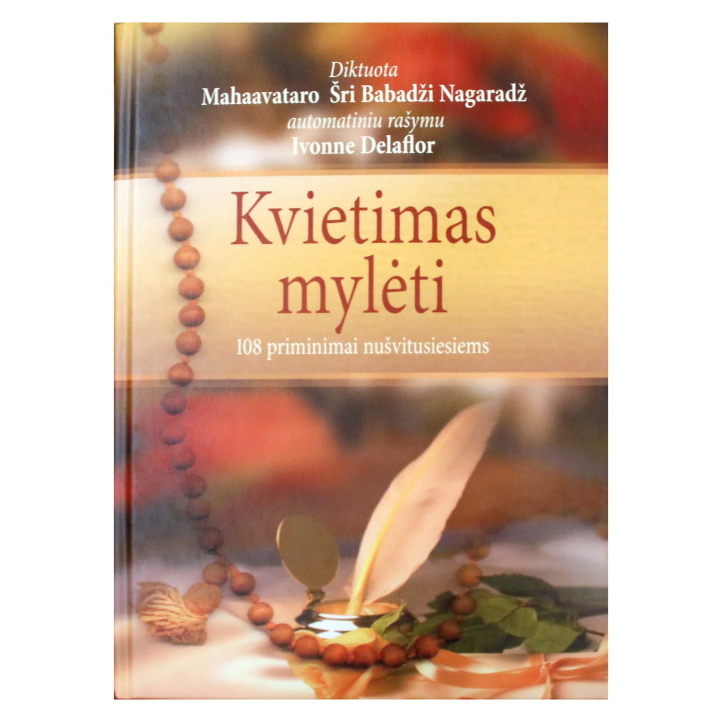 Babadži "Kvietimas mylėti"