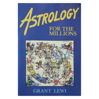 Grant Lewi "Astrology for the Millions"