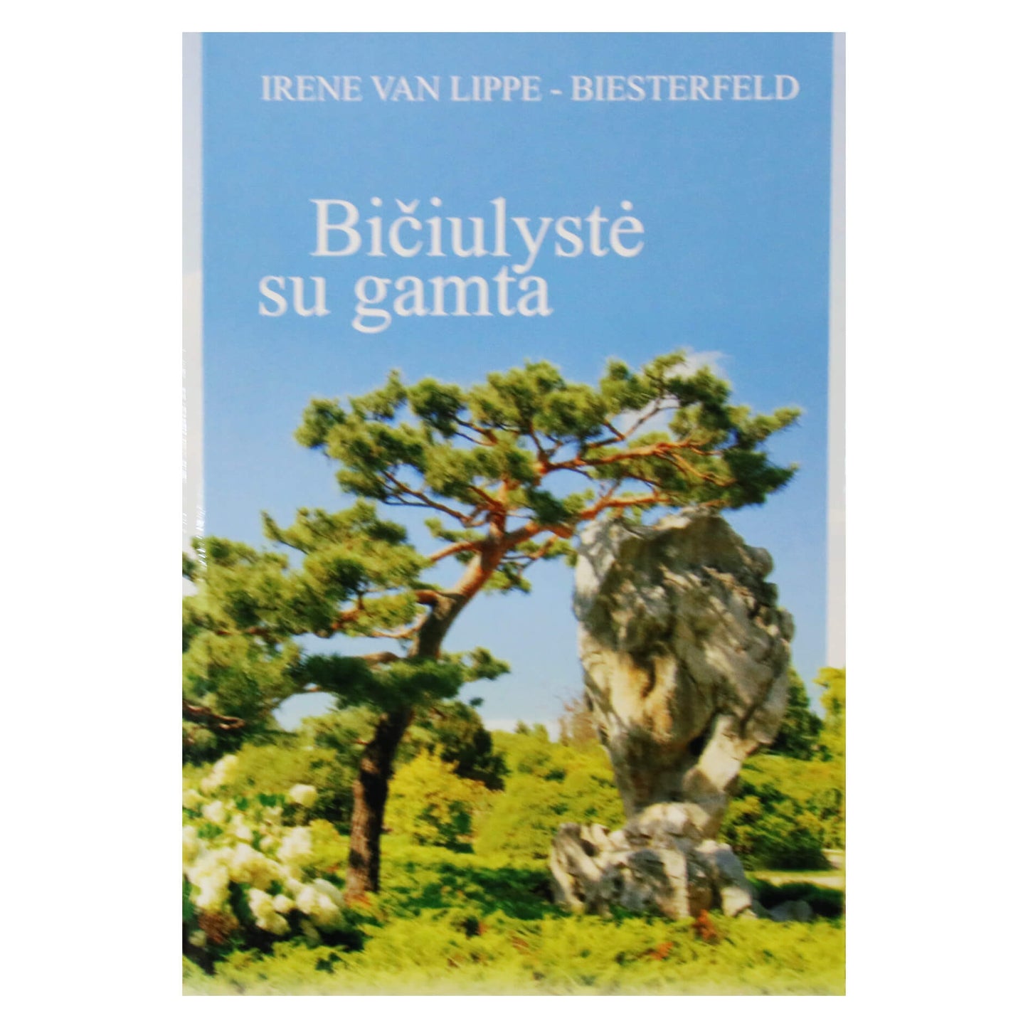 Irene Lippe-Biesterfeld "Bičiulystė su gamta"