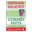 Gennadij Malachov "Gydomės patys XXI a".