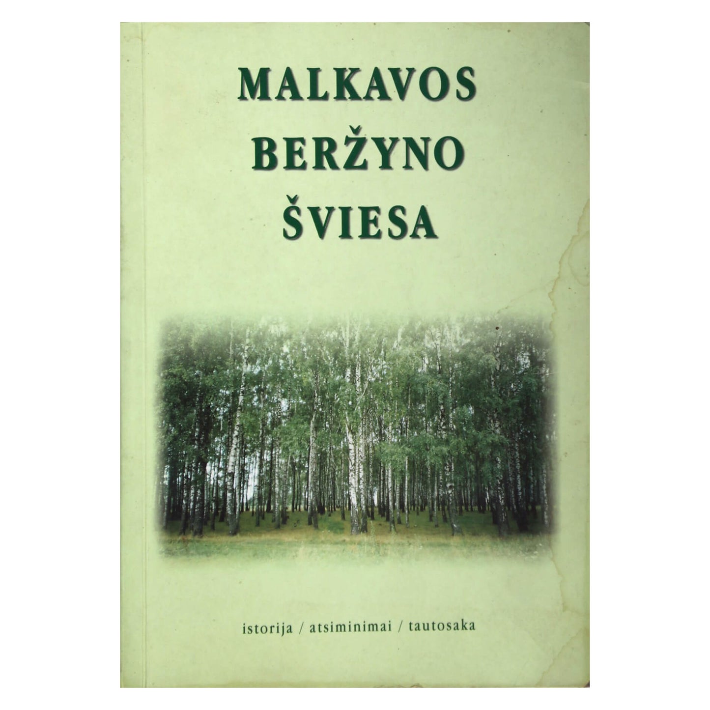 Malkavos beržyno šviesa