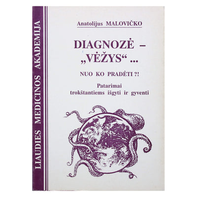 Anatolijus Malovičko "Diagnozė 'Vežys'"