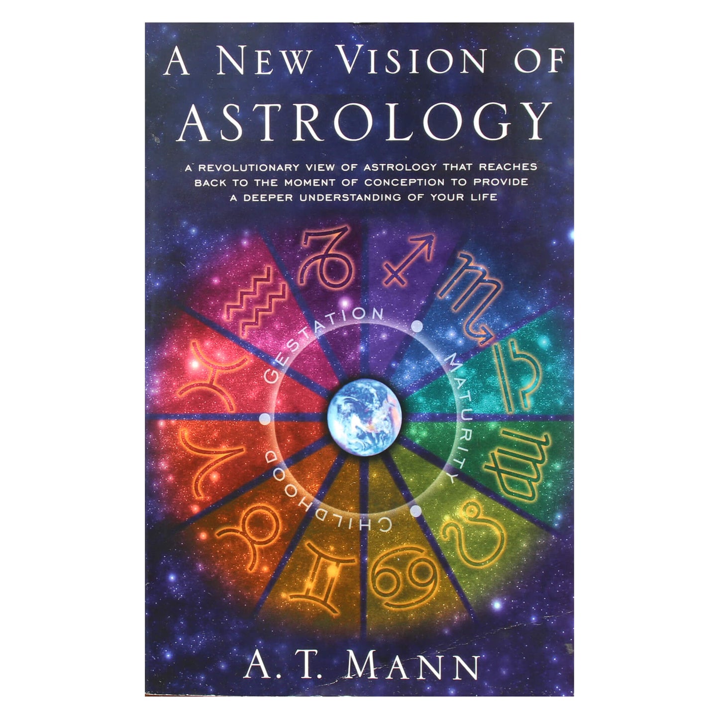 A.T. Mann "A New Vision of Astrology"