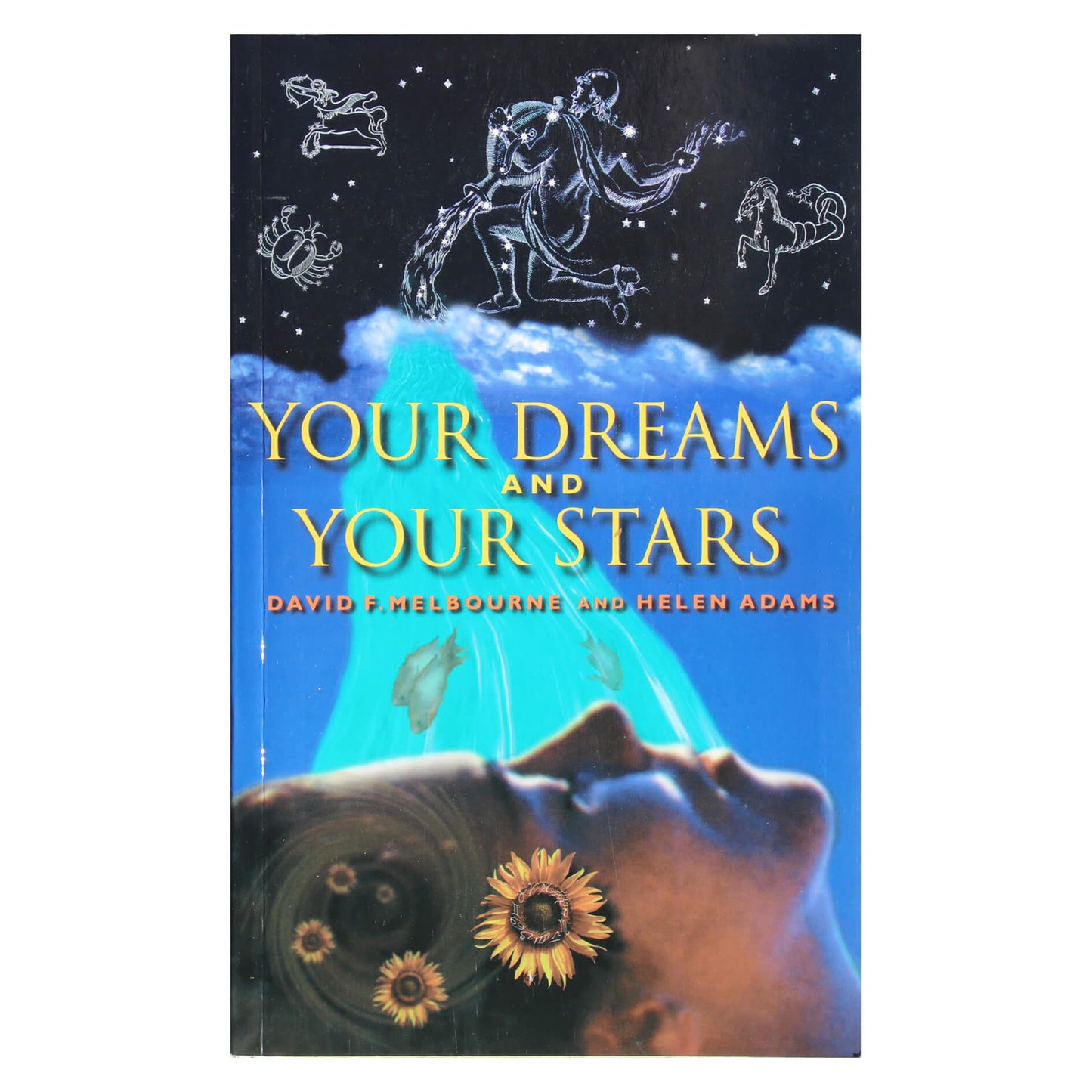 David Melbourne "Your dreams and your stars"