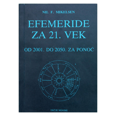 Nil Mikelsen "Efemeride za 21 vek, od 2001 do 2050 za ponoc"