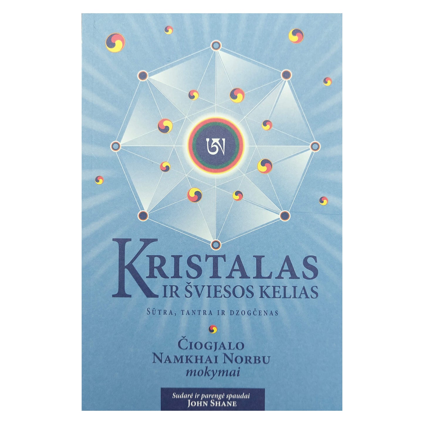 Norbu "Krištolas ir šviesos kelias"