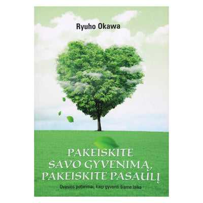 Ryuho Okawa "Pakeiskite savo gyvenimą"