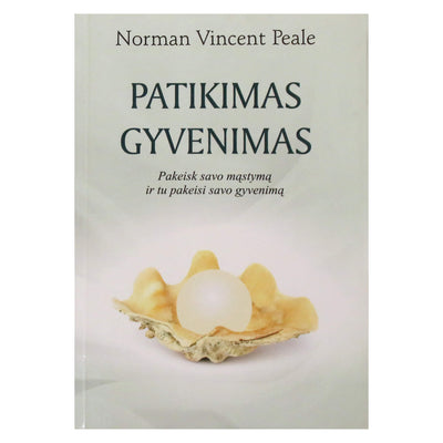 Norman Peale "Patikimas gyvenimas"