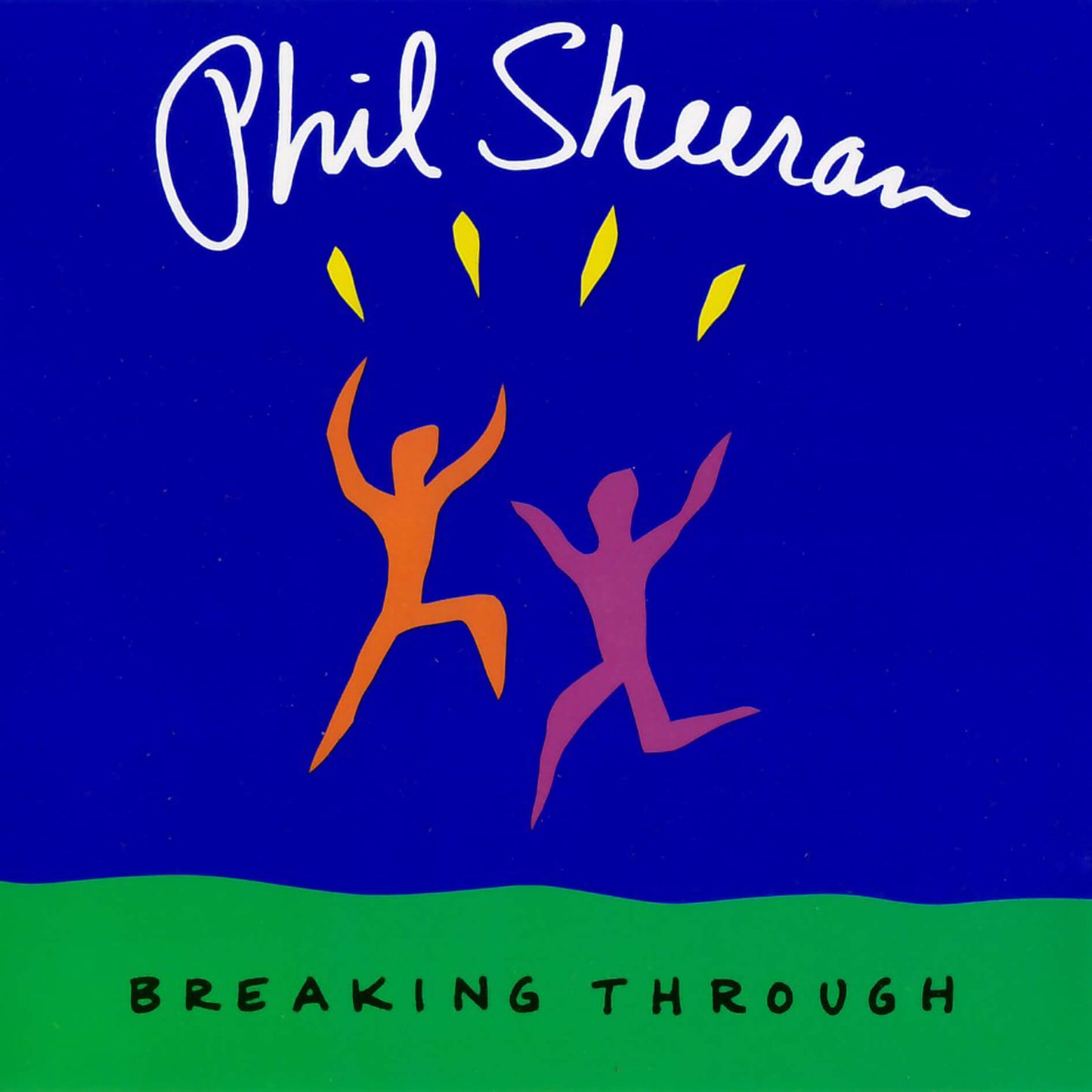Phil Sheeran / Breaking Through