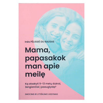 Пелиссье дю Раусас "Мама, расскажи мне о любви/Папа, любовь - это что-то красивое?"