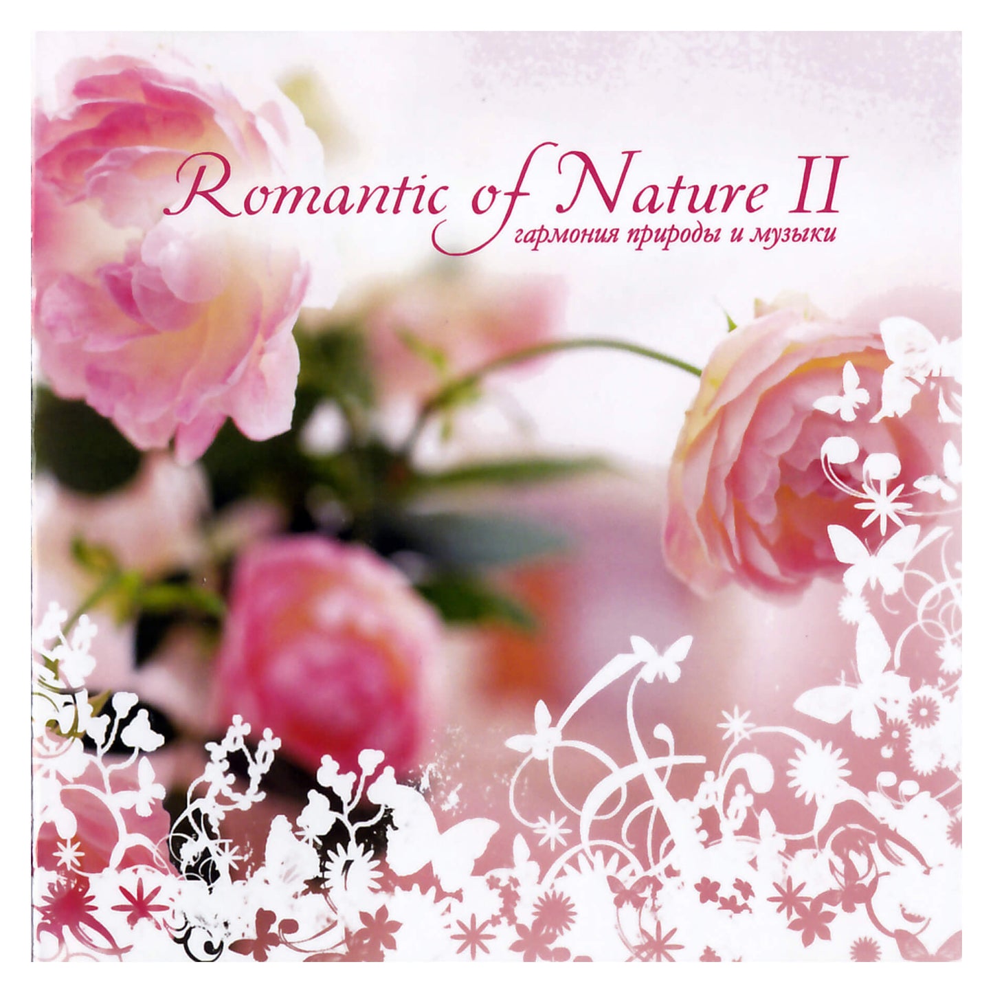 Romantic of Nature CD II