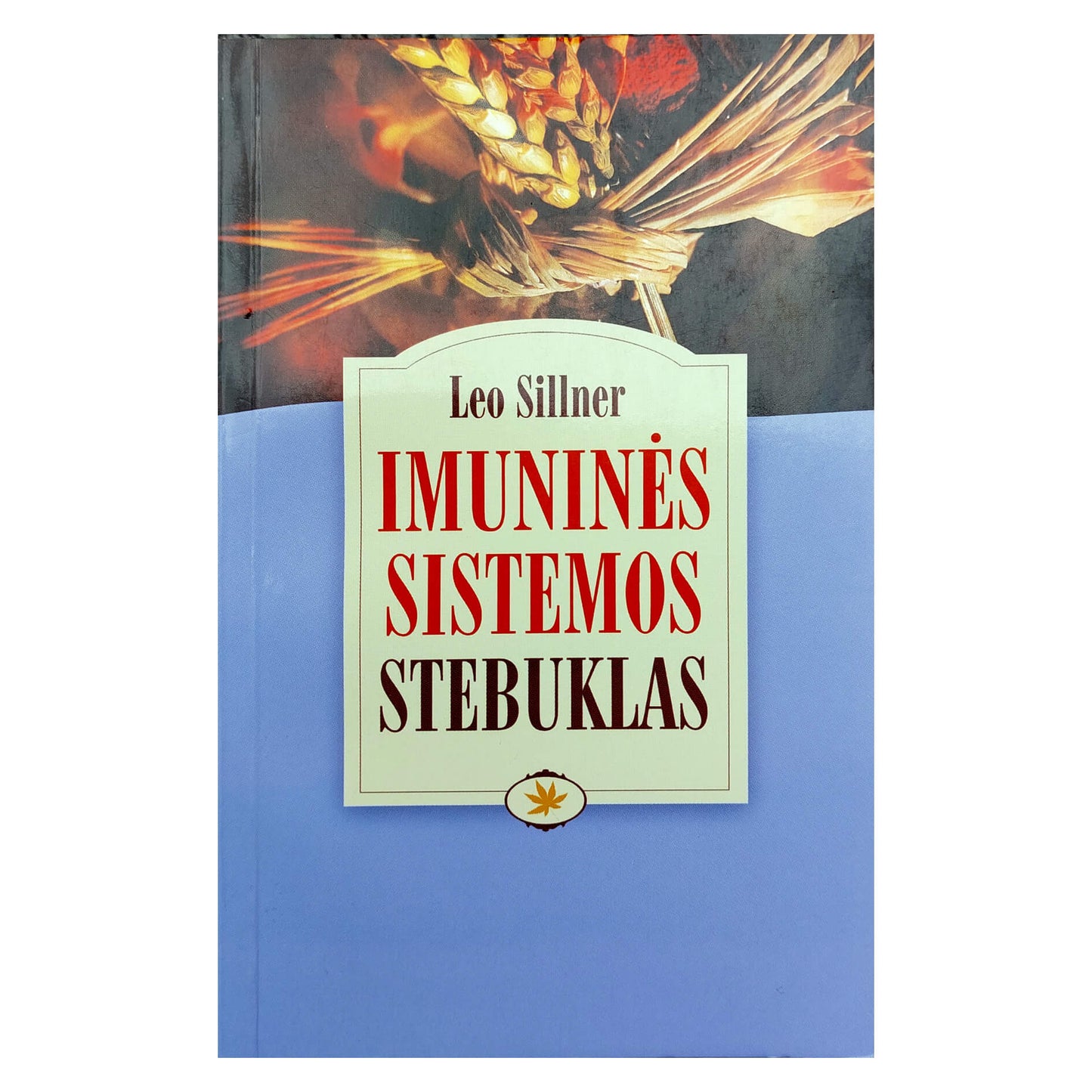 Sillner „Imuninės sistemos stebuklas“