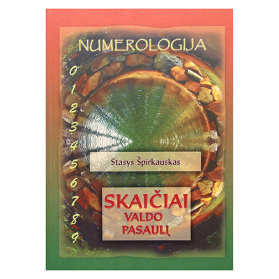 Stasys Špirkauskas "Skaičiai valdo pasaulį"