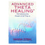 Vianna Stibal "Advanced theta healing"