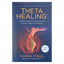 Vianna Stibal "Theta healing. Introduceing an Extraordinary Energy Healing Modality"